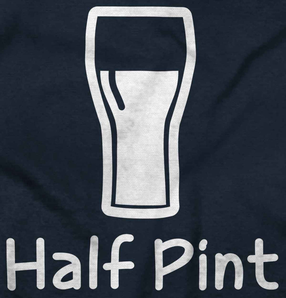 Half Pint Infant Toddler T Shirt-Direct To Garment Print-Brisco Baby