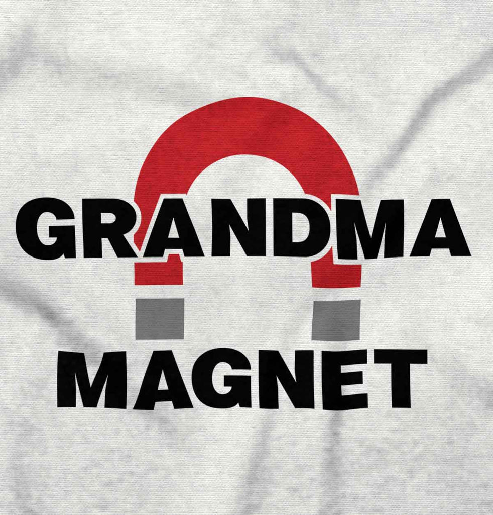 Grandma Magnet Infant Toddler T Shirt-Direct To Garment Print-Brisco Baby