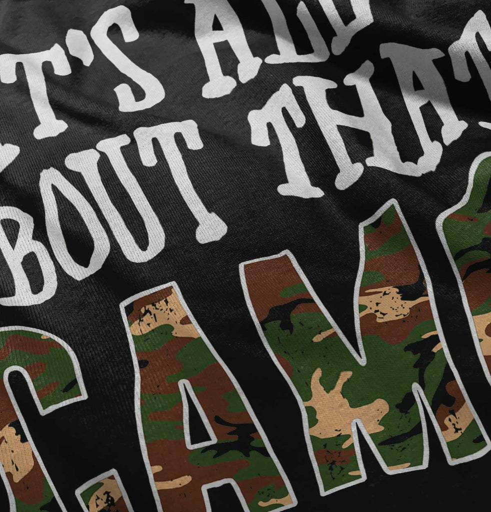 Its All About That Camo Infant Toddler T Shirt-Direct To Garment Print-Brisco Baby