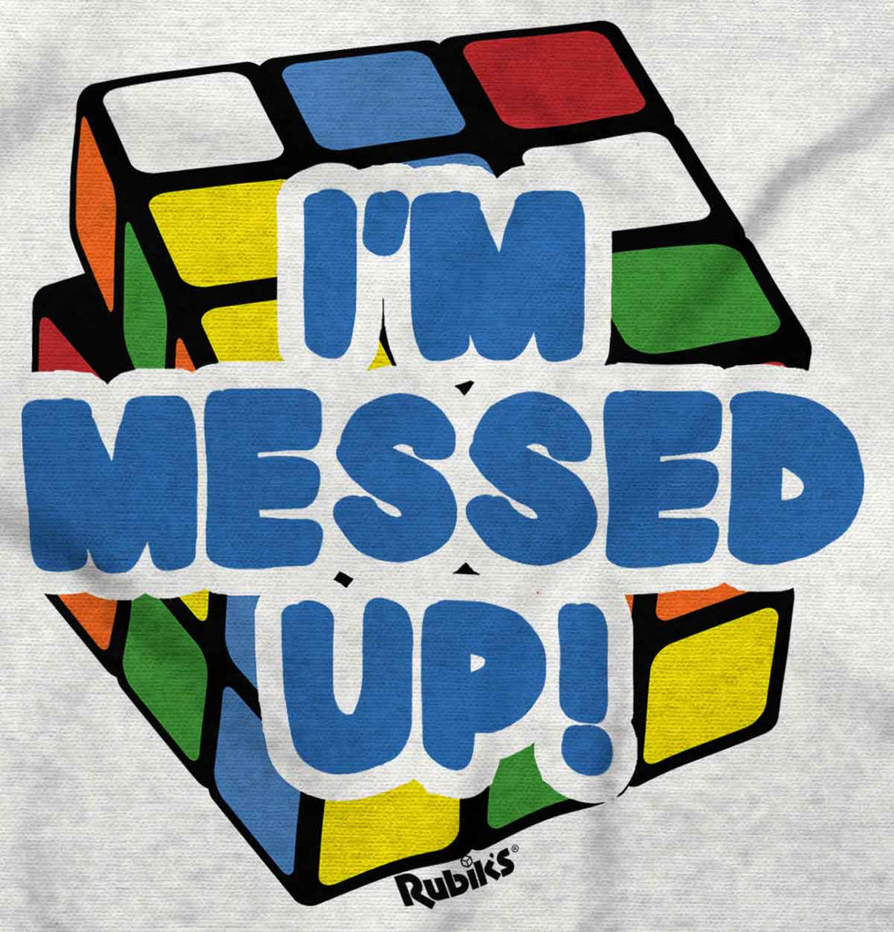 Messed Up Infant Toddler T Shirt-Direct To Garment Print-Brisco Baby