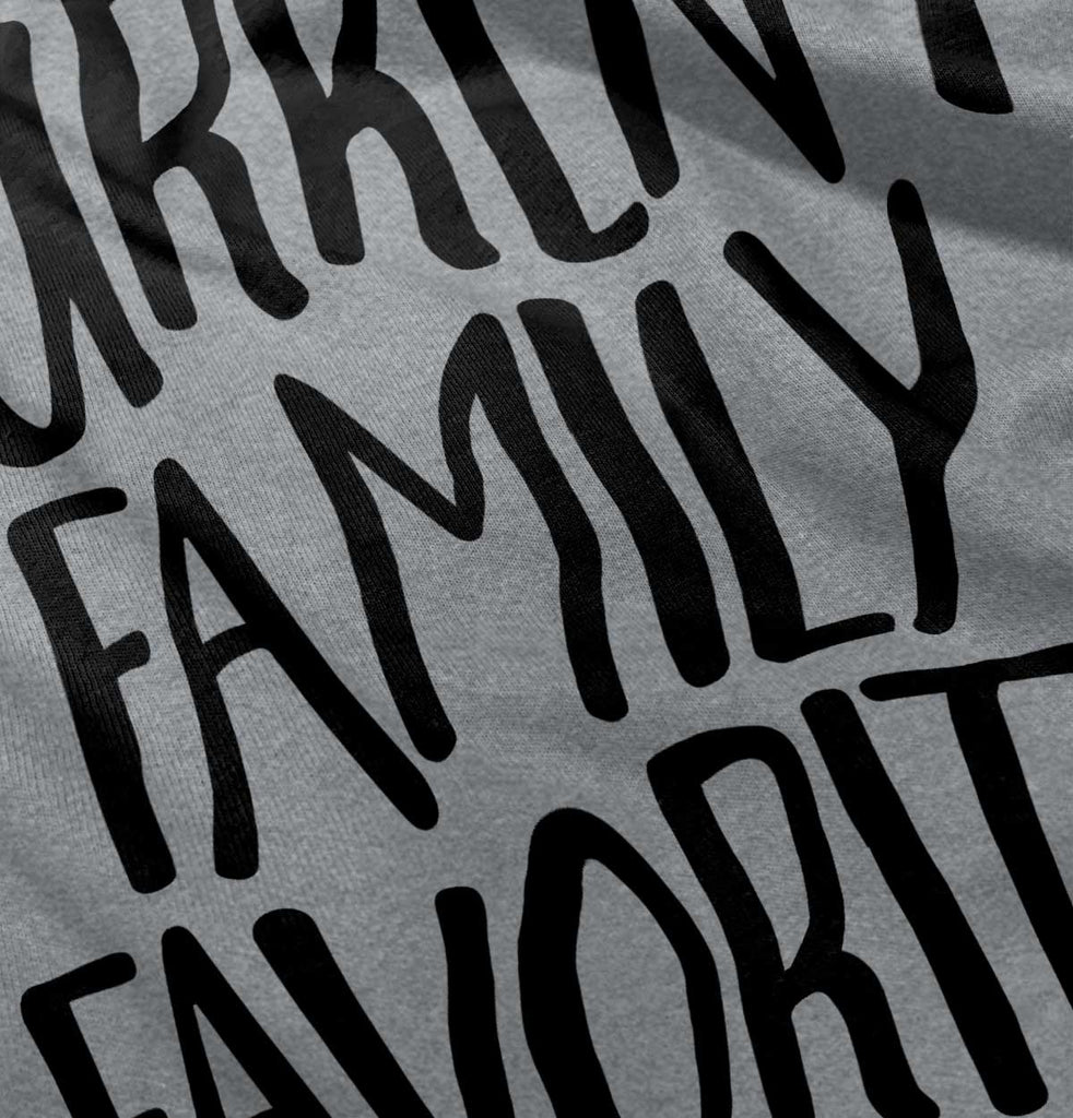 Family Favorite Infant Toddler T Shirt-Direct To Garment Print-Brisco Baby