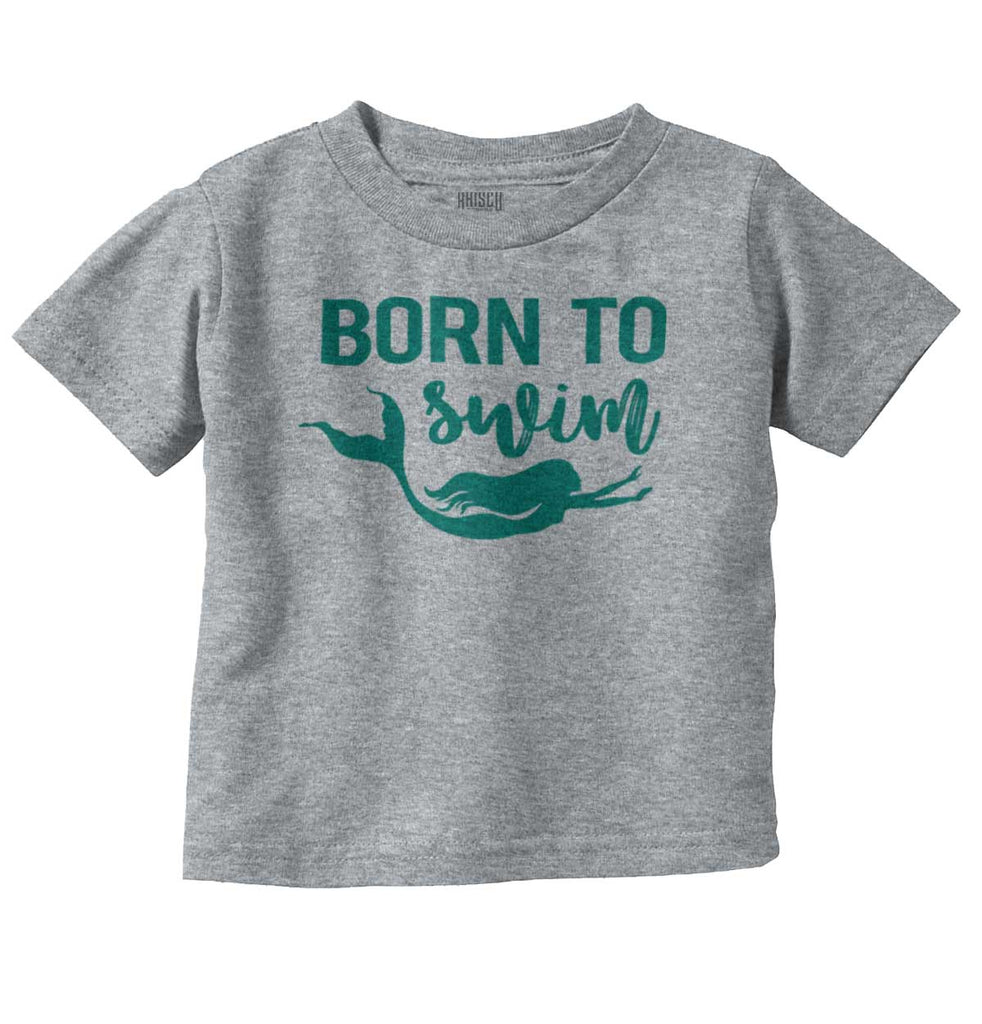 Born To Swim Infant Toddler T Shirt-Direct To Garment Print-Brisco Baby