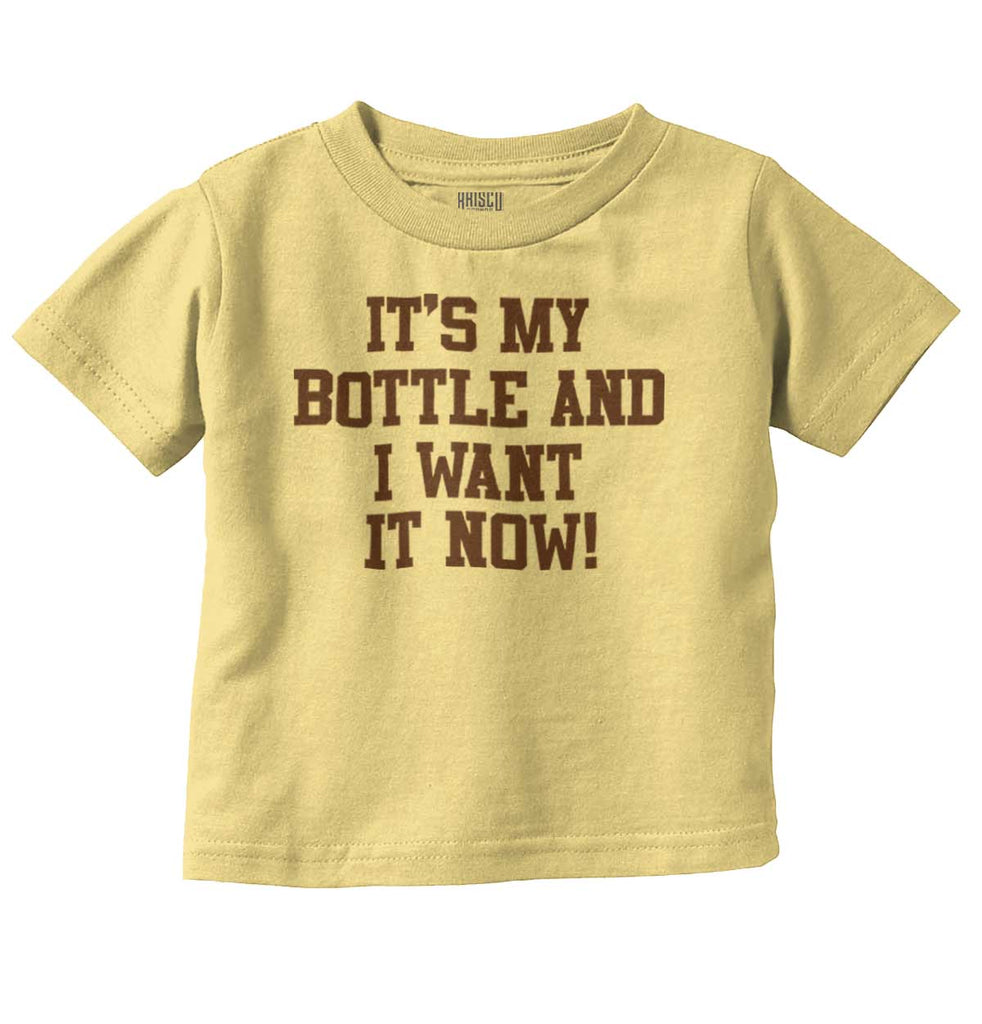 I Want It Now Infant Toddler T Shirt-Direct To Garment Print-Brisco Baby
