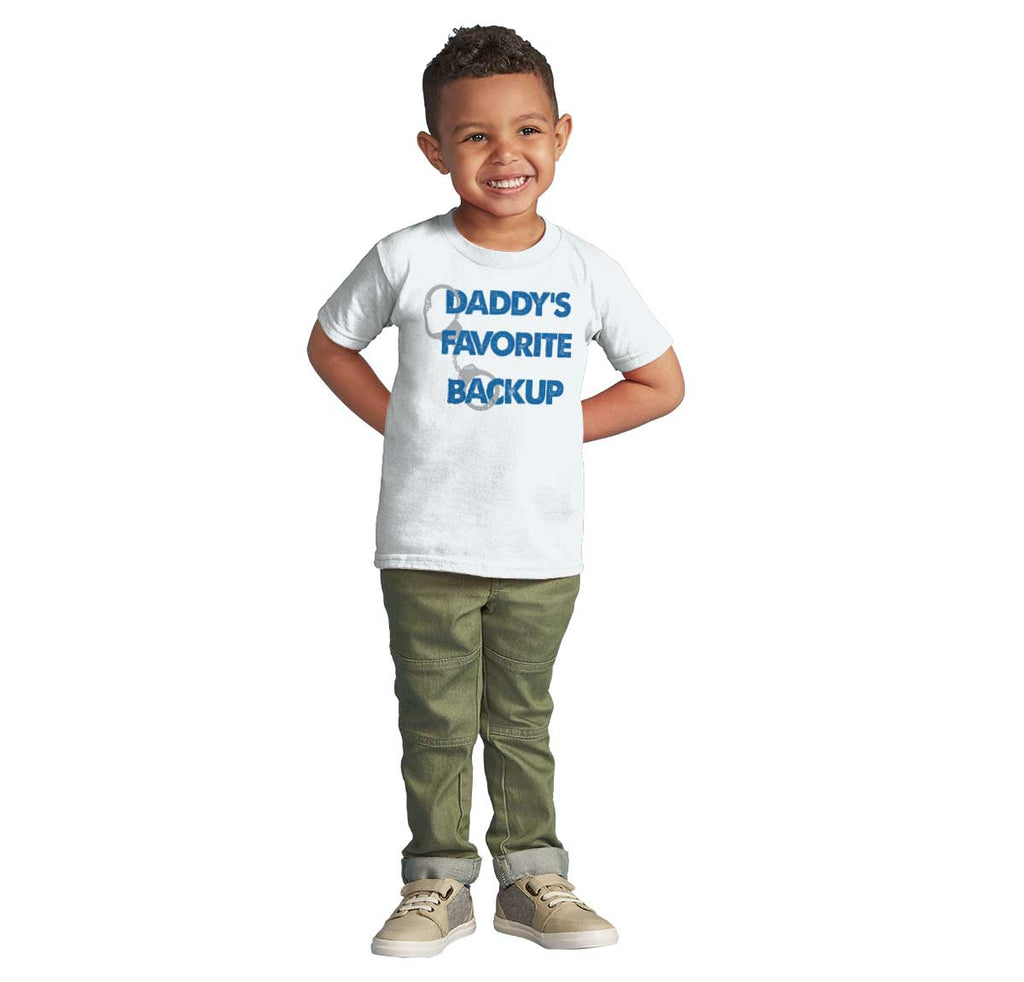 Daddy's Backup Infant Toddler T Shirt-Direct To Garment Print-Brisco Baby