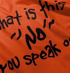 What is No Romper Bodysuit-Direct To Garment Print-Brisco Baby