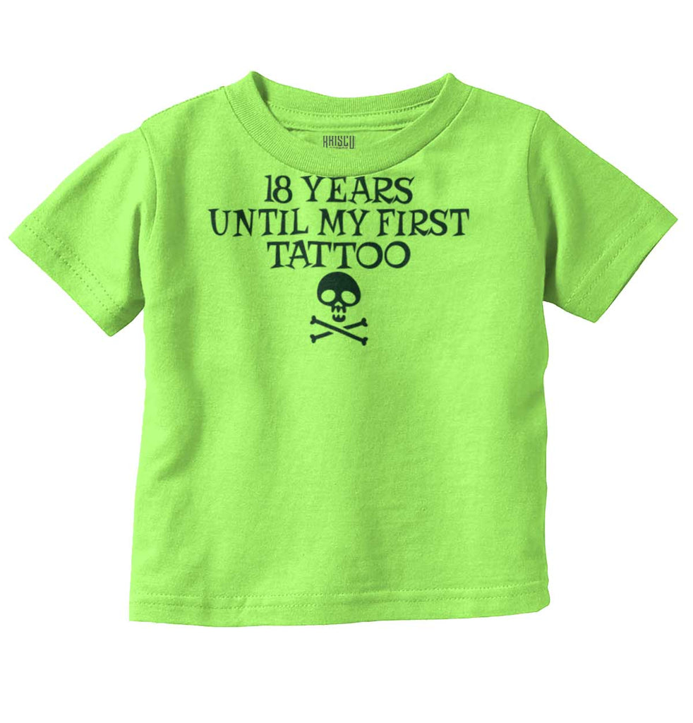 First Tattoo Infant Toddler T Shirt-Direct To Garment Print-Brisco Baby