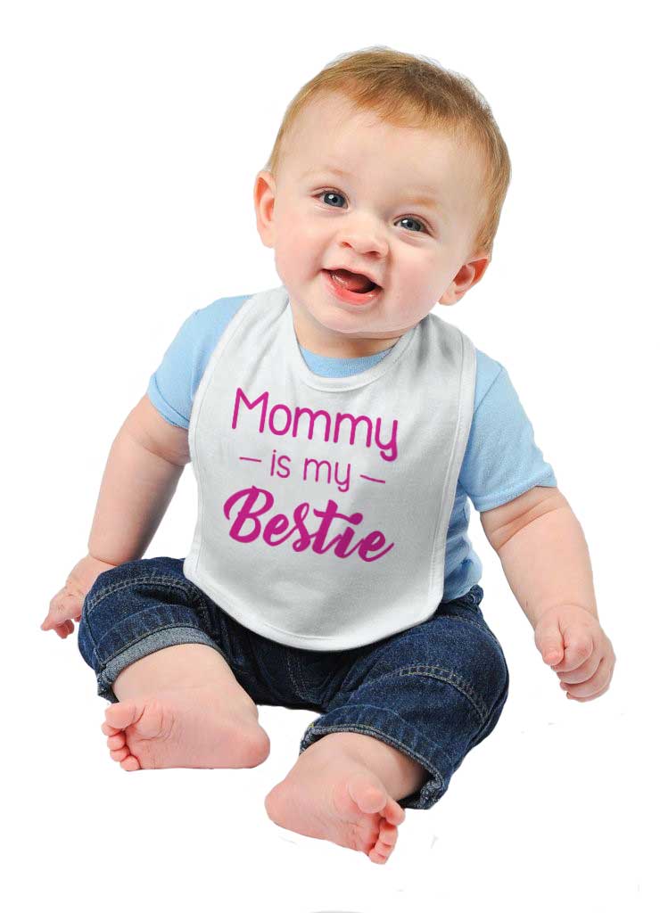 Mommy Is My Bestie Infant Baby Bib-Direct To Garment Print-Brisco Baby