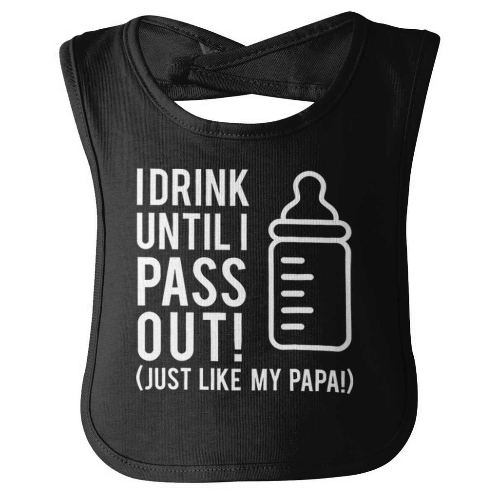 Drink Until I Pass Out Infant Baby Bib-Direct To Garment Print-Brisco Baby