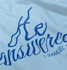 He Answered Infant Baby Bib-Direct To Garment Print-Brisco Baby