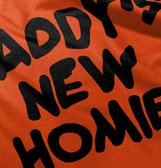 Daddy's New Homie Romper Bodysuit-Direct To Garment Print-Brisco Baby