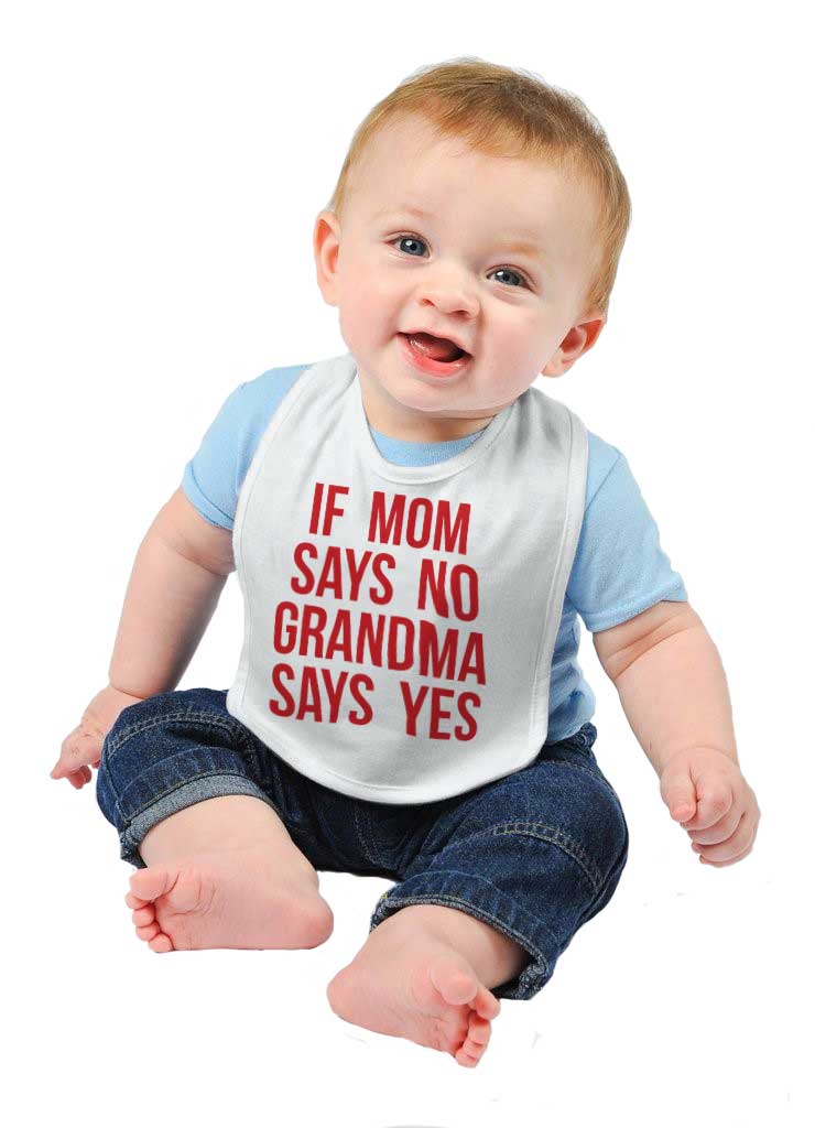 Grandma Says Yes Infant Baby Bib-Direct To Garment Print-Brisco Baby
