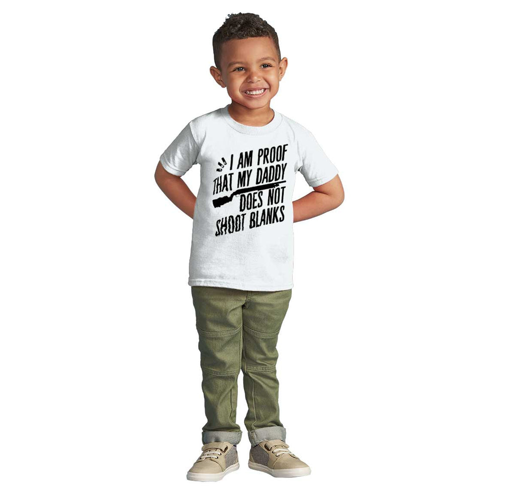 Proof Daddy Shoots Infant Toddler T Shirt-Direct To Garment Print-Brisco Baby
