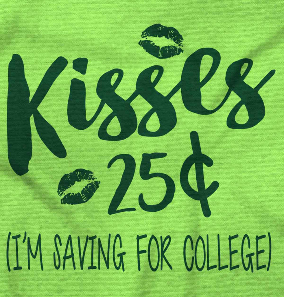 Kisses 25 Cents Infant Toddler T Shirt-Direct To Garment Print-Brisco Baby