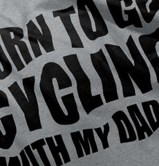 Cycling With Daddy Infant Toddler T Shirt-Direct To Garment Print-Brisco Baby