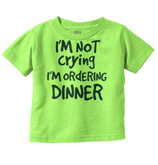Ordering Dinner Infant Toddler T Shirt-Direct To Garment Print-Brisco Baby