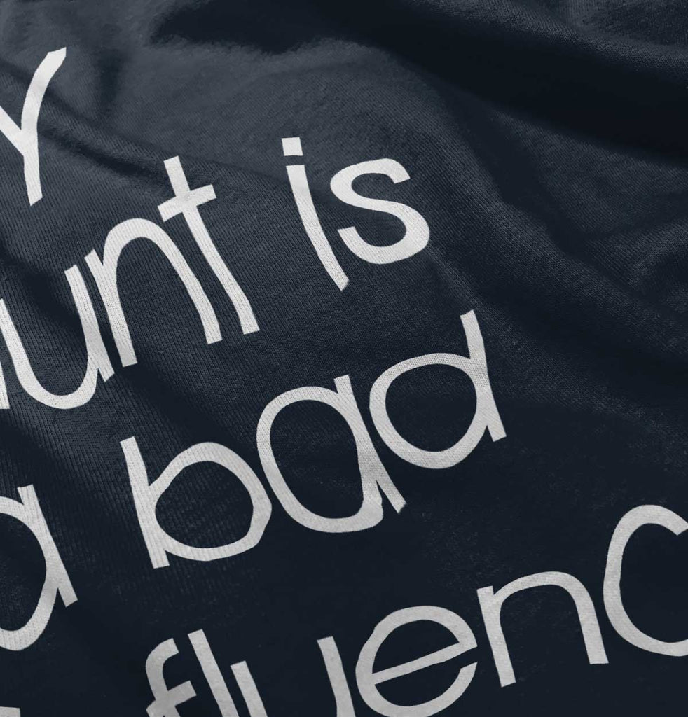 Bad Influence Infant Toddler T Shirt-Direct To Garment Print-Brisco Baby