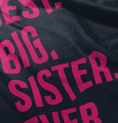 Best Big Sister Ever Romper Bodysuit-Direct To Garment Print-Brisco Baby