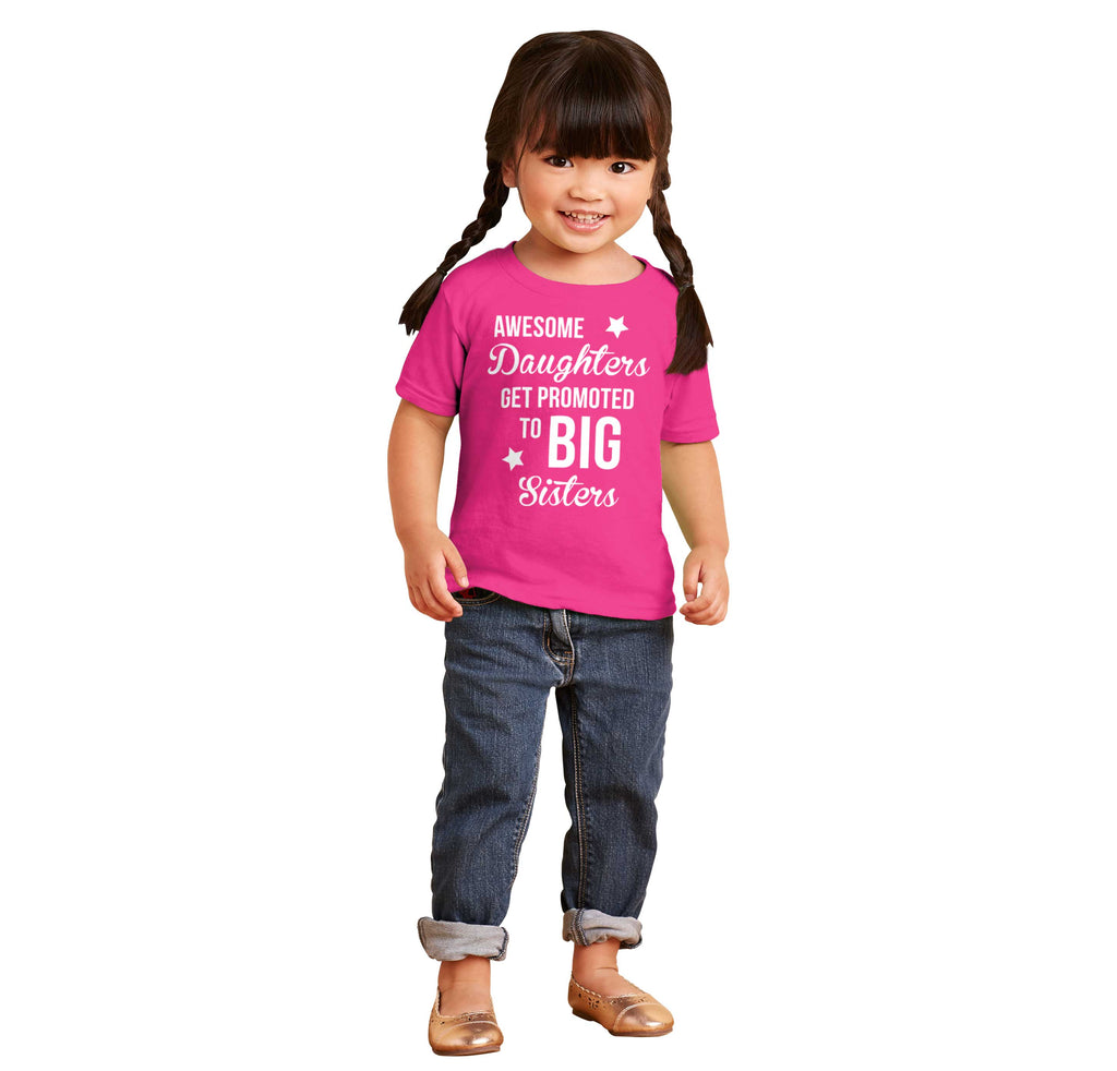 Awesome Daughter Promote Big Sisters Infant Toddler T Shirt-Direct To Garment Print-Brisco Baby