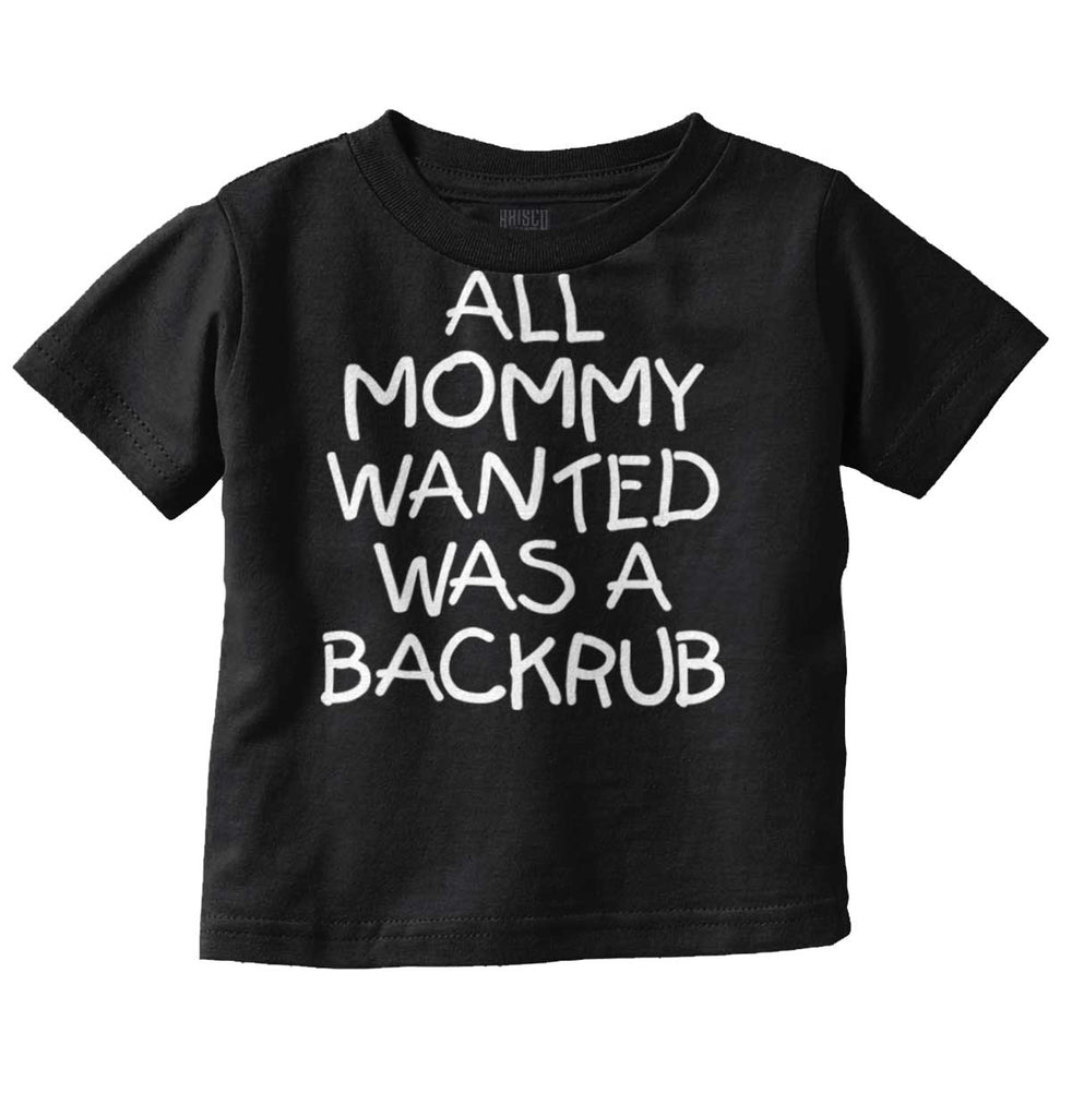 Backrub Infant Toddler T Shirt-Direct To Garment Print-Brisco Baby