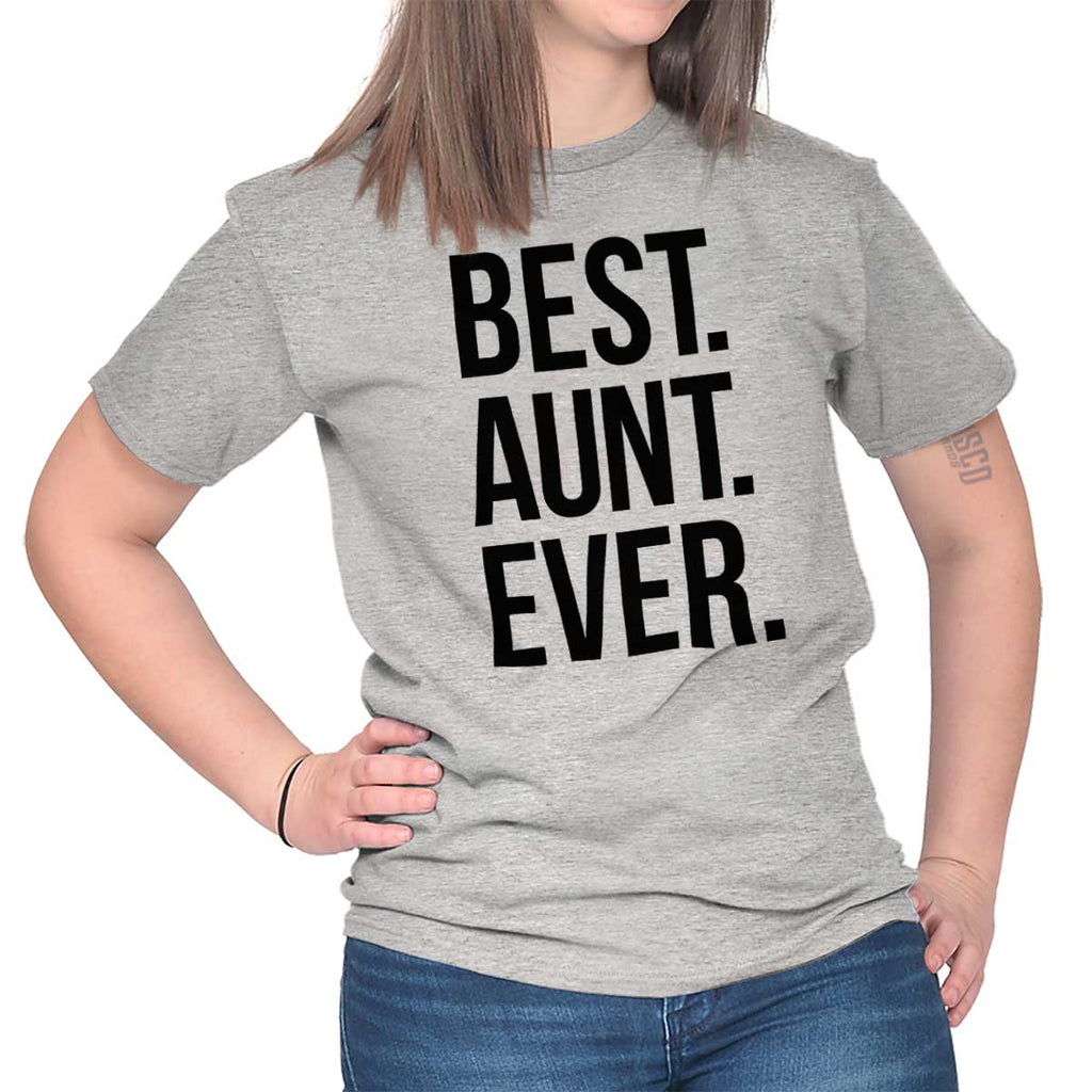 Best Aunt Ever T Shirt-Direct To Garment Print-Brisco Baby