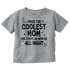 Coolest Mom Infant Toddler T Shirt-Direct To Garment Print-Brisco Baby