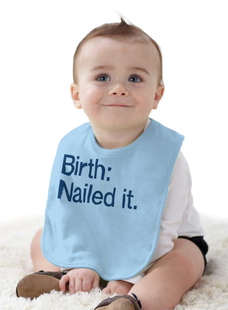Nailed It Infant Baby Bib-Direct To Garment Print-Brisco Baby