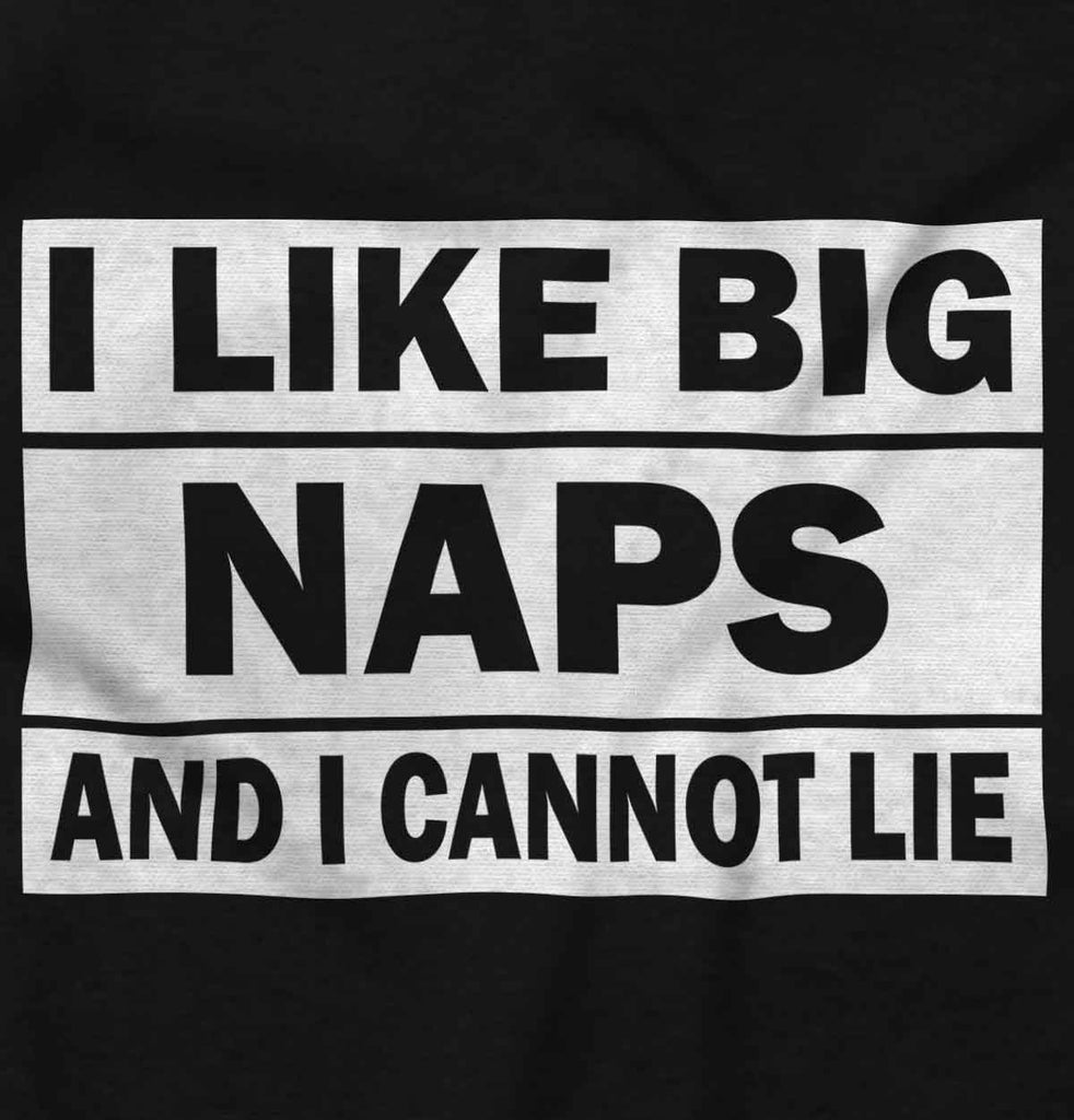 Big Naps Infant Toddler T Shirt-Direct To Garment Print-Brisco Baby