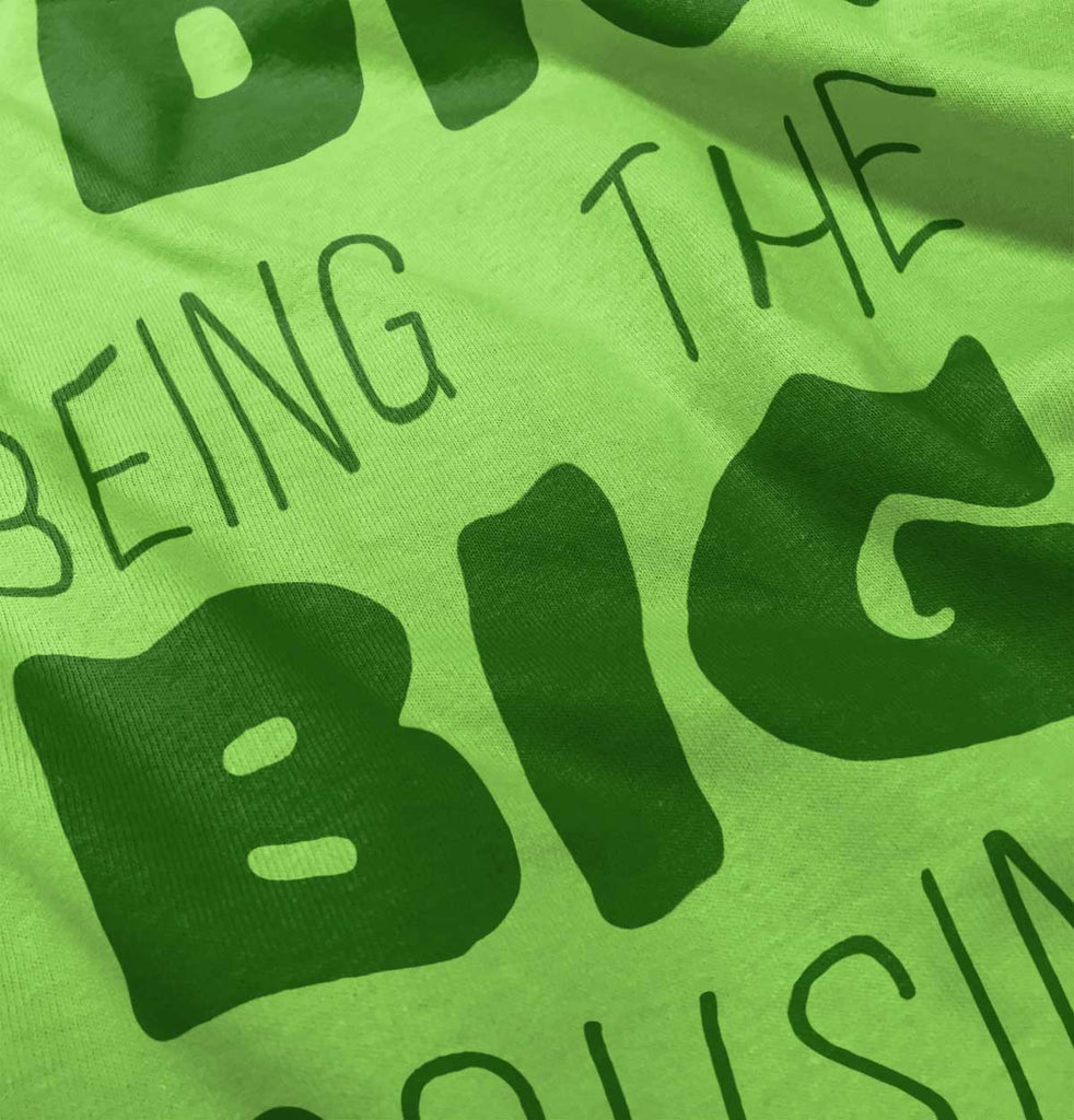 Dig Big Cousin Infant Toddler T Shirt-Direct To Garment Print-Brisco Baby