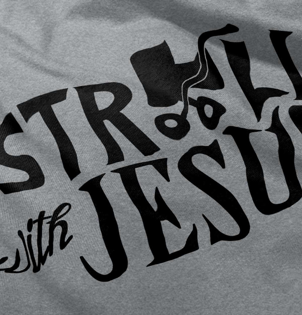 Stroll With Jesus Infant Toddler T Shirt-Direct To Garment Print-Brisco Baby