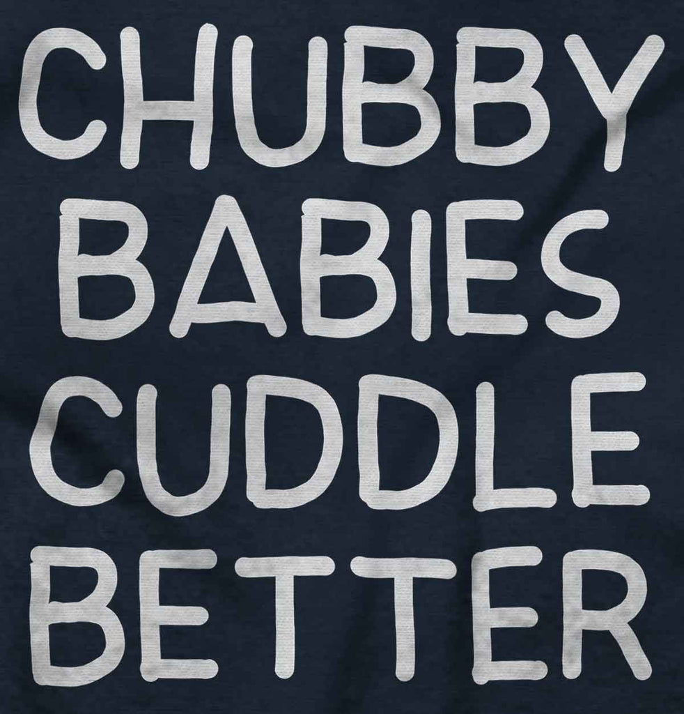 Chubby Babies Infant Toddler T Shirt-Direct To Garment Print-Brisco Baby