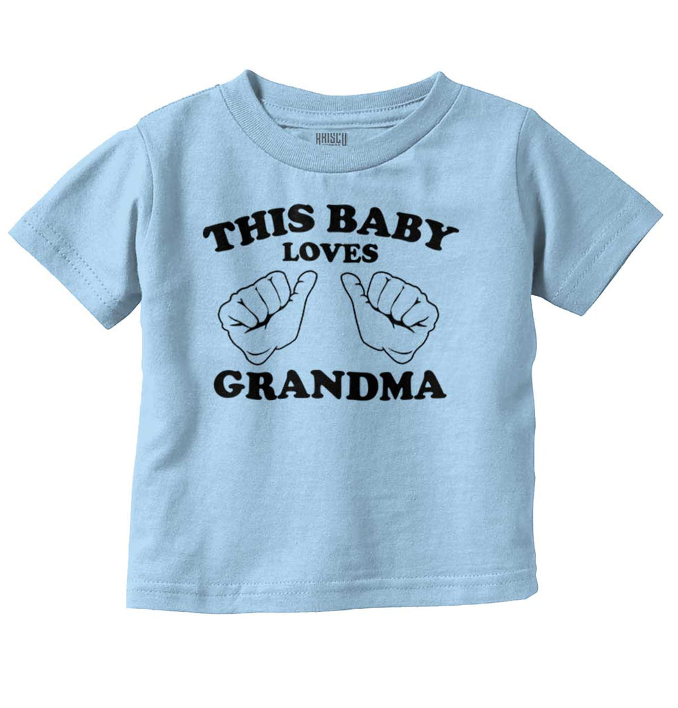 Baby Loves Grandma Infant Toddler T Shirt-Direct To Garment Print-Brisco Baby
