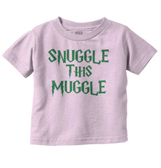 Snuggle This Muggle Infant Toddler T Shirt-Direct To Garment Print-Brisco Baby
