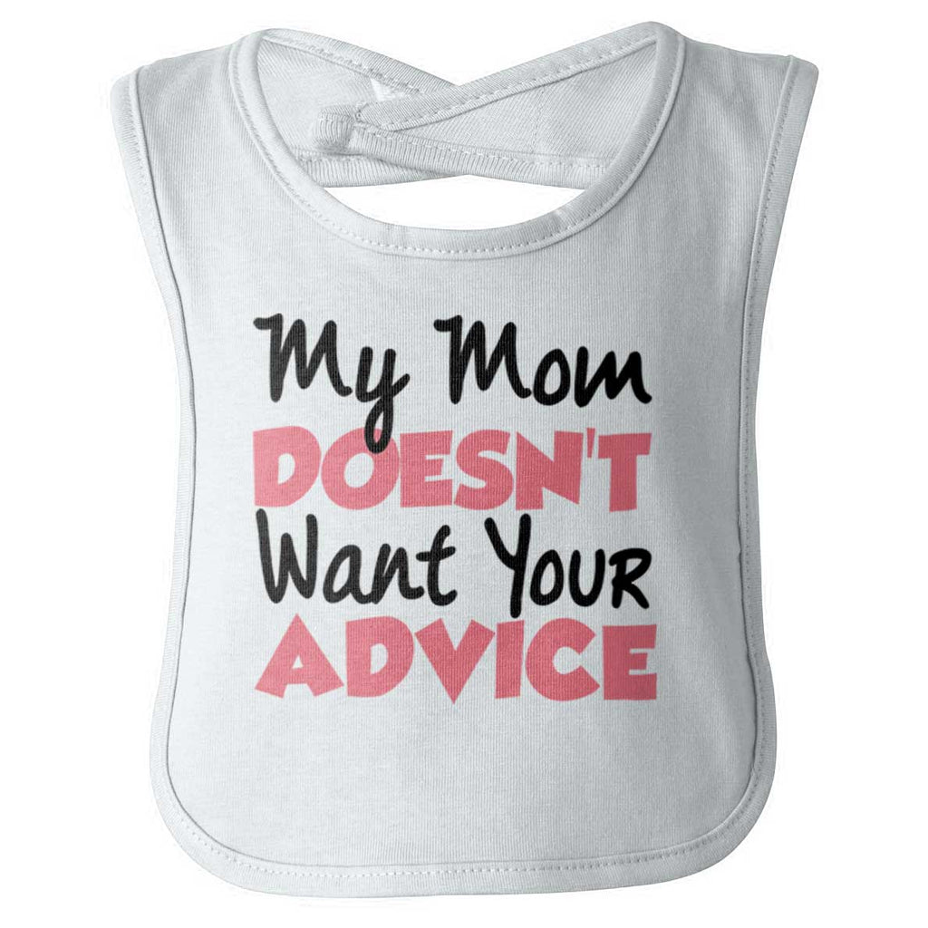 Your Advice Infant Baby Bib-Direct To Garment Print-Brisco Baby