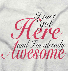 I Just Got Here Romper Bodysuit-Direct To Garment Print-Brisco Baby