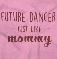 Future Dancer Infant Toddler T Shirt-Direct To Garment Print-Brisco Baby