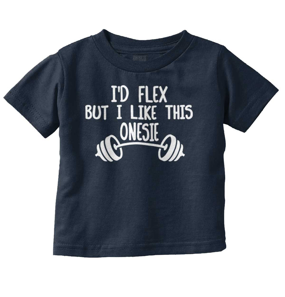 I'd Flex Infant Toddler T Shirt-Direct To Garment Print-Brisco Baby