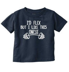 I'd Flex Infant Toddler T Shirt-Direct To Garment Print-Brisco Baby
