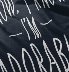 I Know I'm Adorable Romper Bodysuit-Direct To Garment Print-Brisco Baby