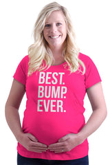 Best. Bump. Ever. Maternity T-Shirt-Direct To Garment Print-Brisco Baby