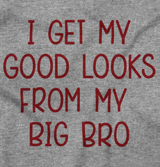 Good Looks From My Big Bro Romper Bodysuit-Direct To Garment Print-Brisco Baby