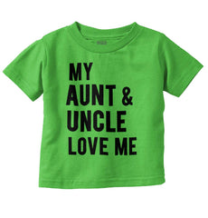 Aunt And Uncle Love Me Infant Toddler T Shirt-Direct To Garment Print-Brisco Baby