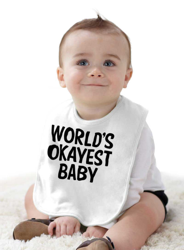 Okayest Baby Infant Baby Bib-Direct To Garment Print-Brisco Baby