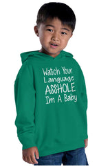 Watch The Language Toddler Pullover Hoodie-Direct To Garment Print-Brisco Baby