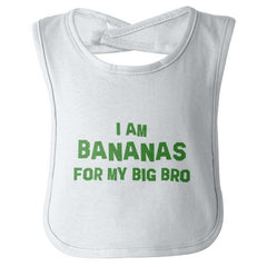 I Am Bananas For My Big Bro Infant Baby Bib-Direct To Garment Print-Brisco Baby