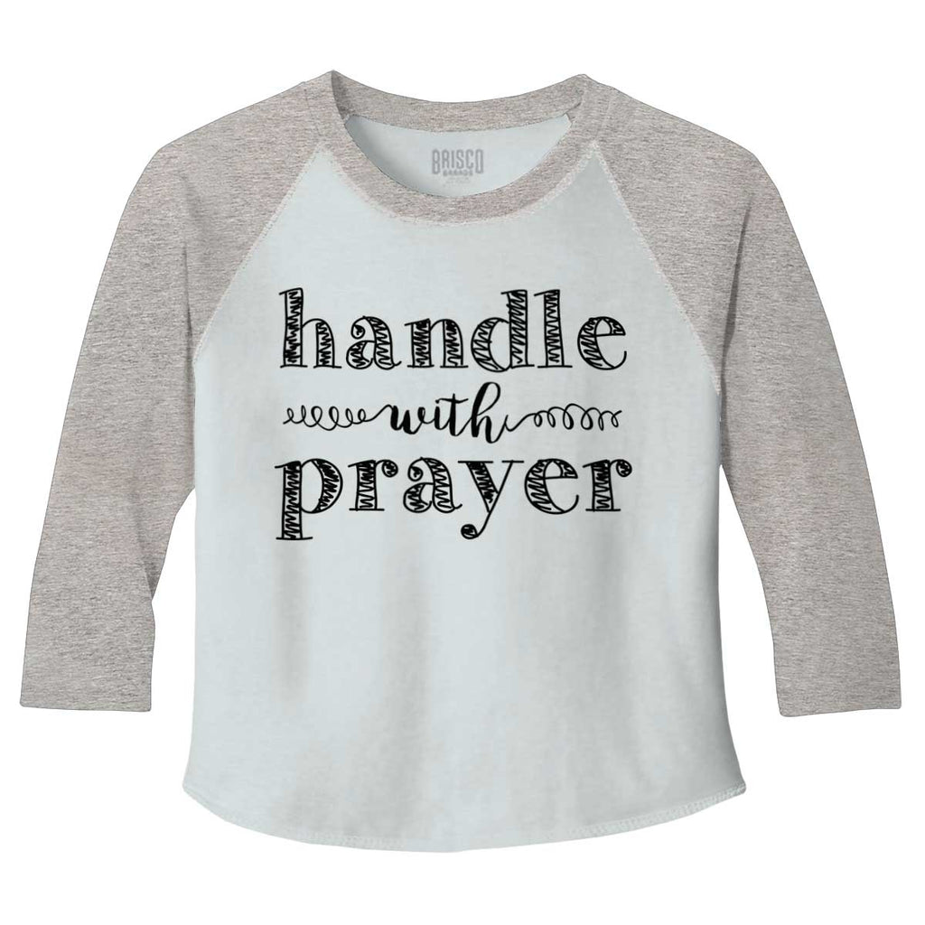 Handle With Prayer Toddler Baseball-Direct To Garment Print-Brisco Baby