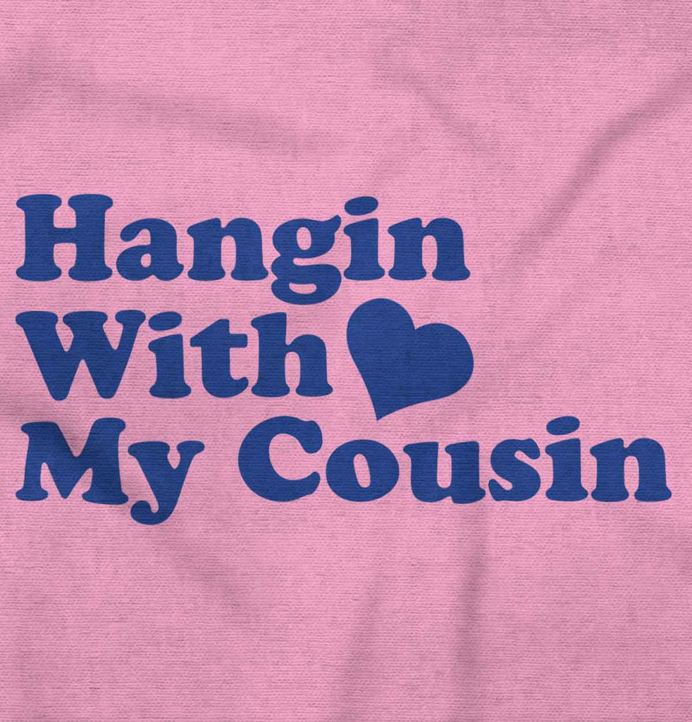 Hangin With Cousin Romper Bodysuit-Direct To Garment Print-Brisco Baby