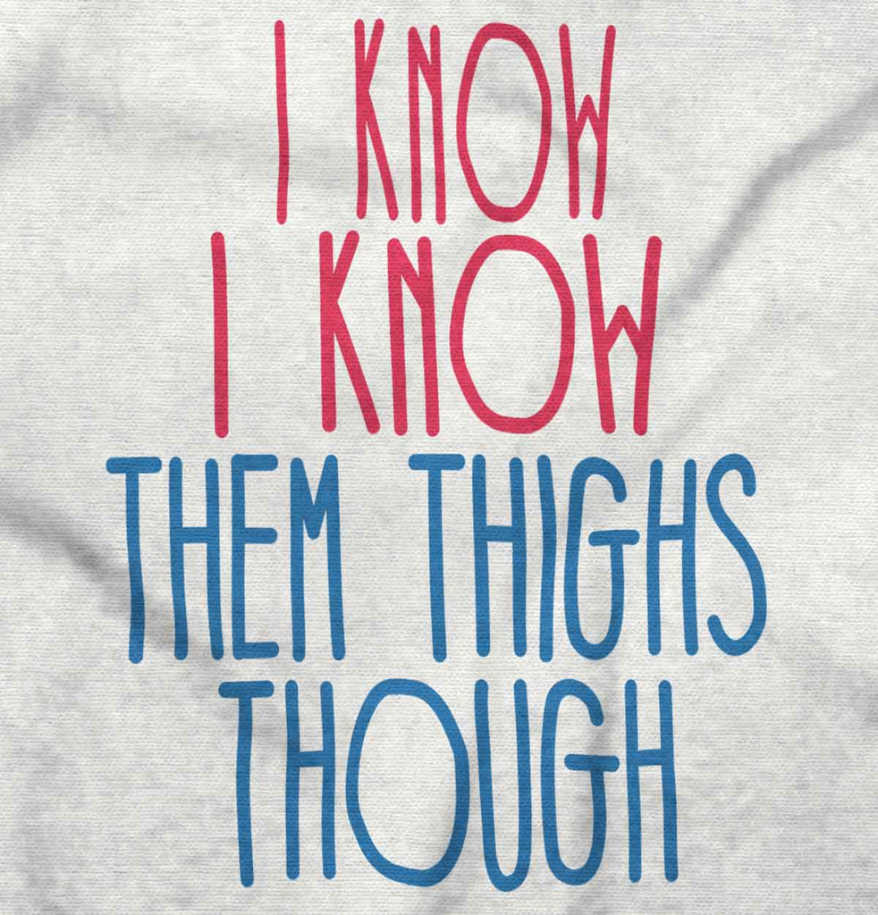 Thighs Though Infant Toddler T Shirt-Direct To Garment Print-Brisco Baby