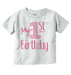 My First Birthday Infant Toddler T Shirt-Direct To Garment Print-Brisco Baby
