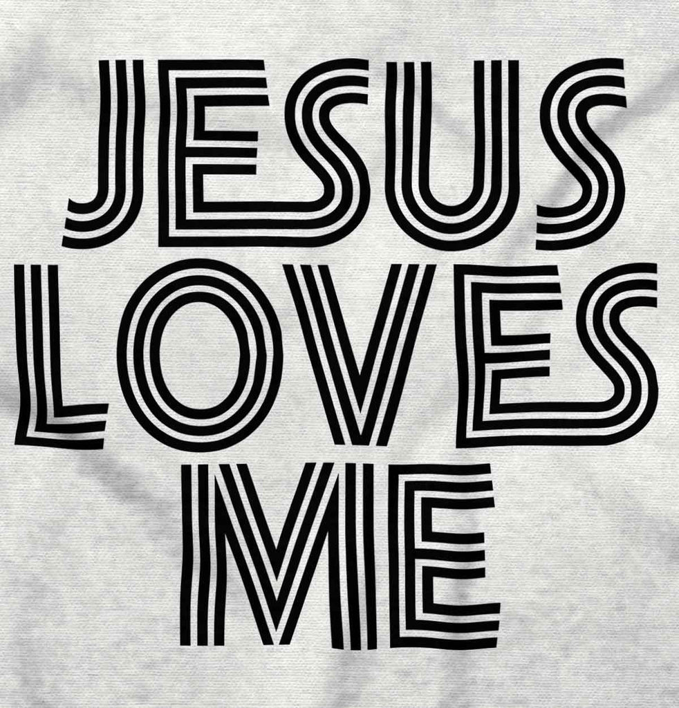 Christ Loves Me Infant Toddler T Shirt-Direct To Garment Print-Brisco Baby