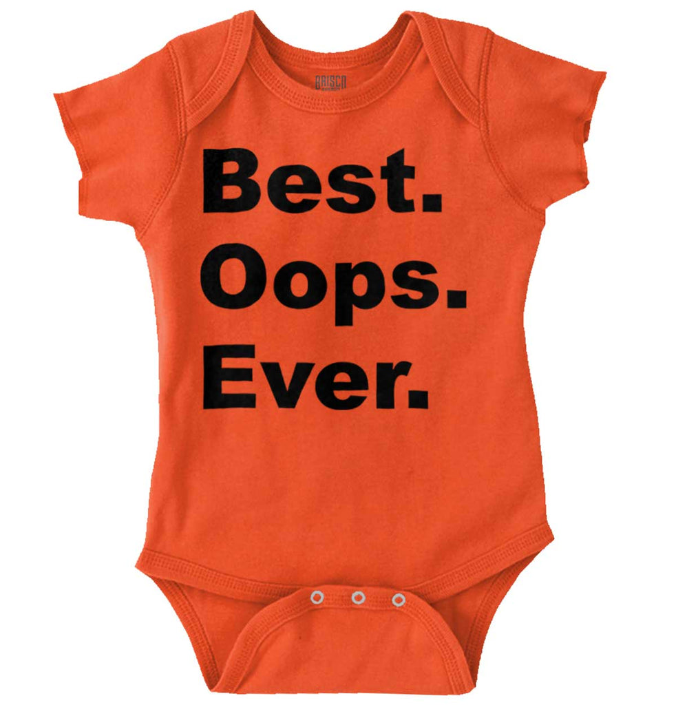 Best Oops Ever Romper Bodysuit-Direct To Garment Print-Brisco Baby
